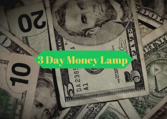 3 Day Money Lamp